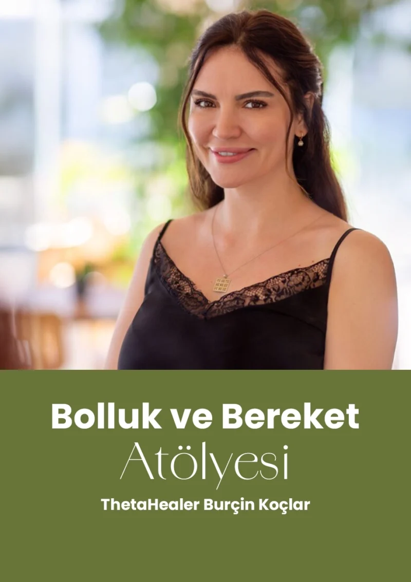 Bolluk ve Bereket Atölyesi