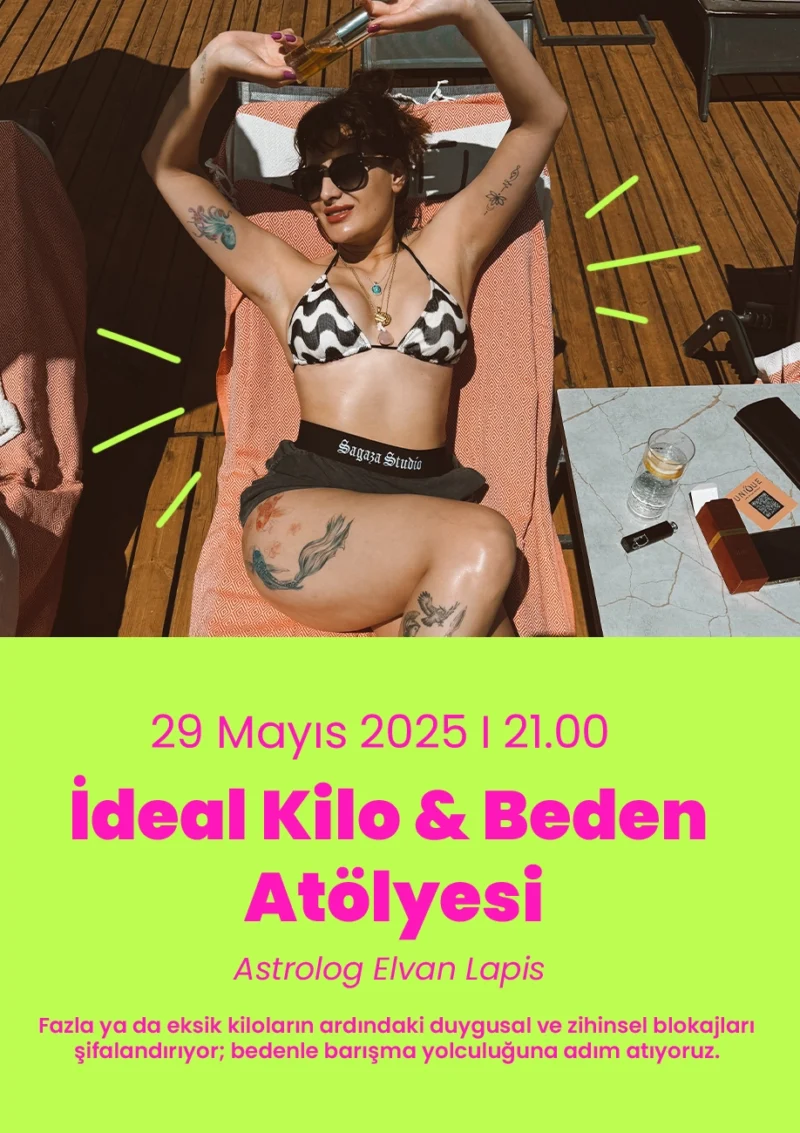 İdeal Kilo Beden Atölyesi Kaydı | Elvan Lapis