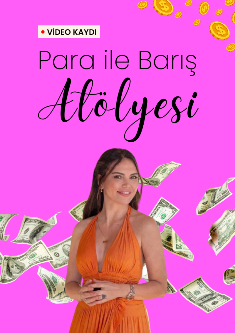PARA İLE BARIŞ ATÖLYESİ | BURÇİN KOÇLAR | KAYIT