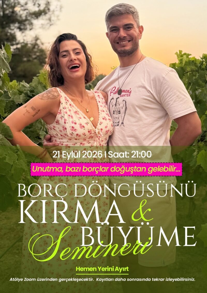 BORÇ DÖNGÜSÜNÜ KIRMA VE BÜYÜME SEMİNERİ
